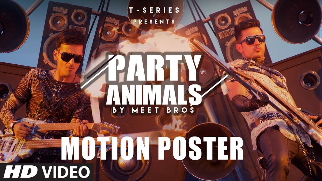 Party Animals Video Song (Motion Poster) | Meet Bros, Poonam Kay | Coming Soon |T-Series