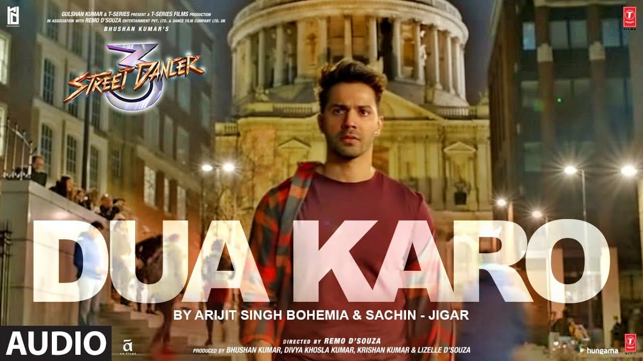 Full Audio: "Dua Karo" | Street Dancer 3D | Varun D,Shraddha K | Arijit Singh, Bohemia, Sachin-Jigar