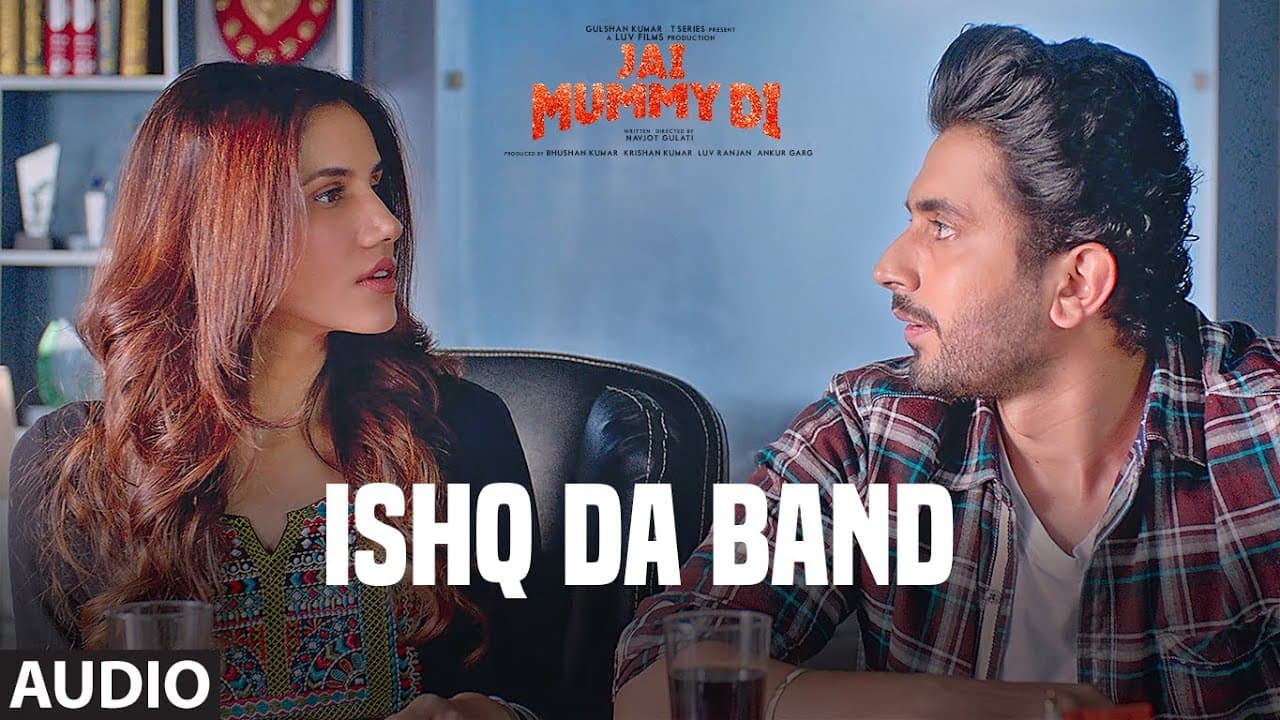 Full Audio: Ishq Da Band | Jai Mummy Di | Sunny Singh, Sonnalli Seygall | Gaurav Chatterji