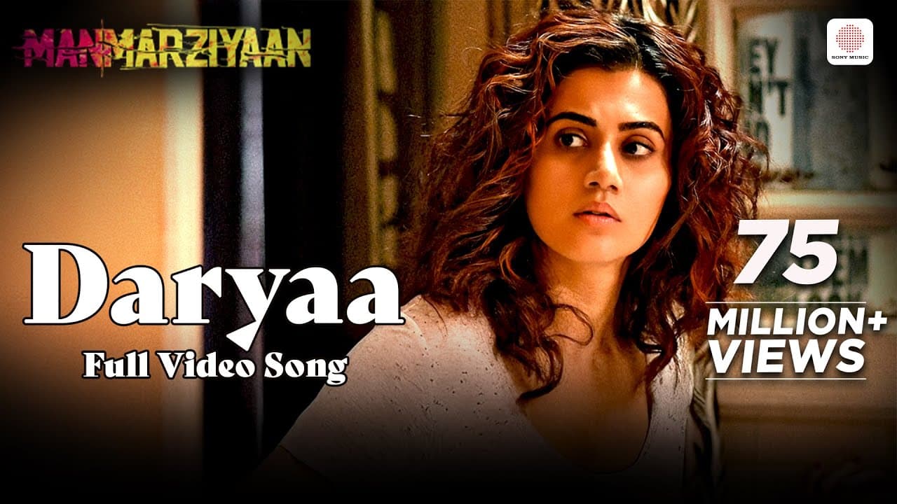 Daryaa | Full Video Song | Manmarziyaan | Vicky, Taapsee | Ammy Virk, Shahid Mallya | Amit Trivedi