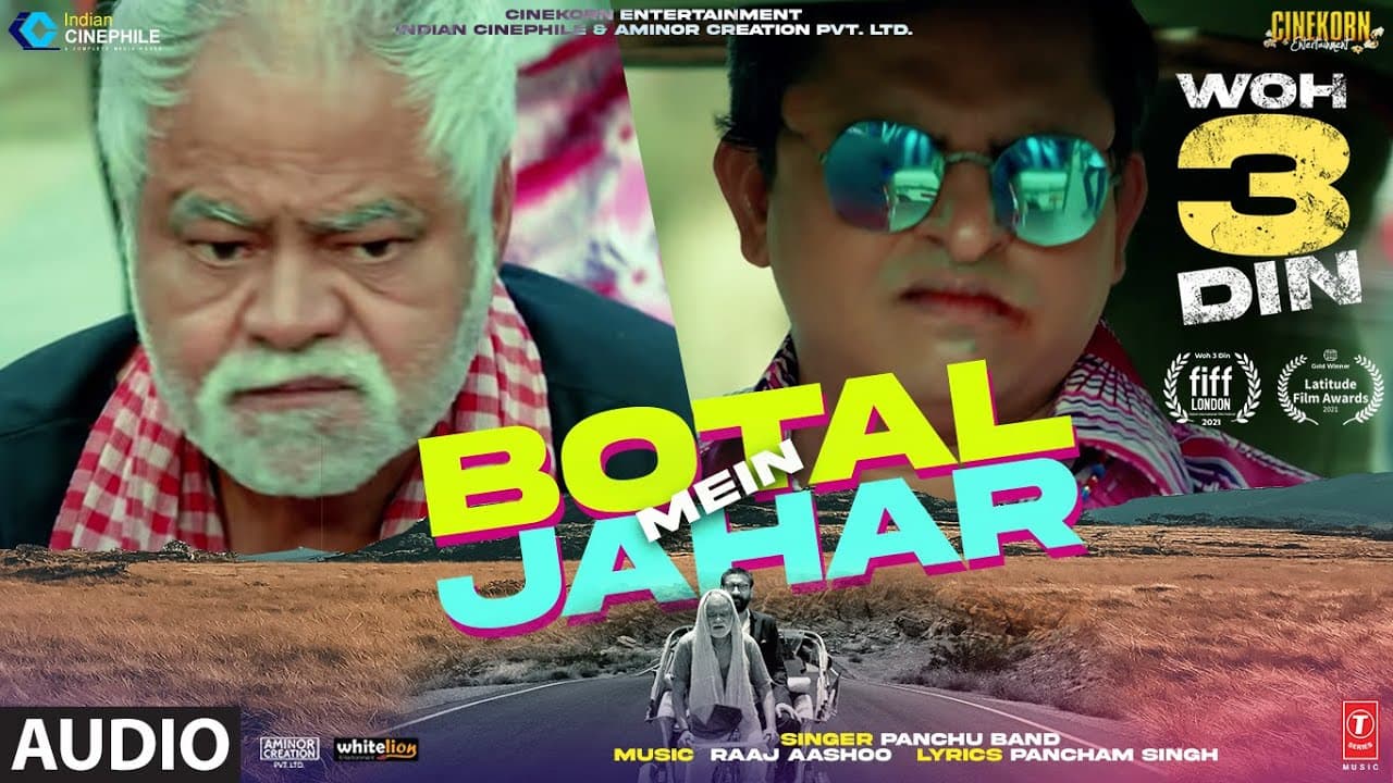Botal Mein Jahar (Audio): Woh 3 Din | Sanjay Mishra | Raaj Aashoo| Pancham, Chandan | Panchu Band