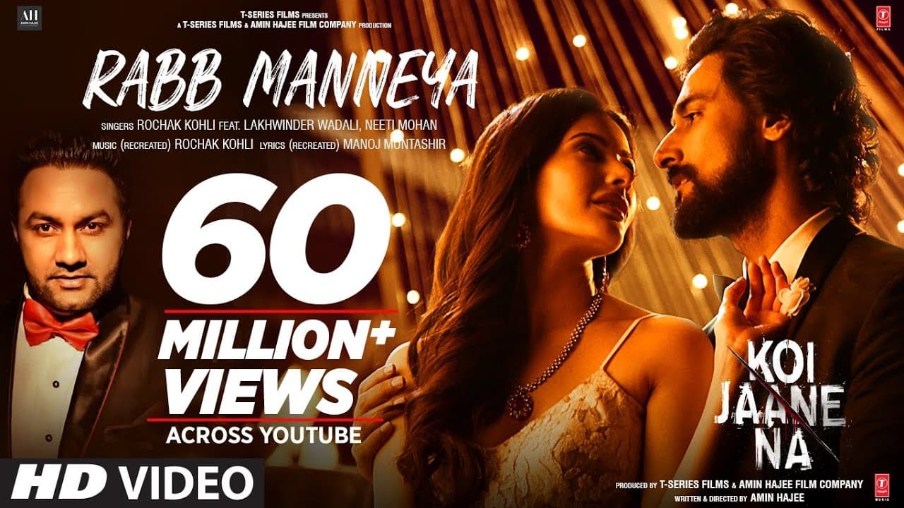 Koi Jaane Na: Tu Mane Ya Na Mane Rabb Manneya ► Lakhwinder W, Neeti M | Rochak Kohli | Manoj M