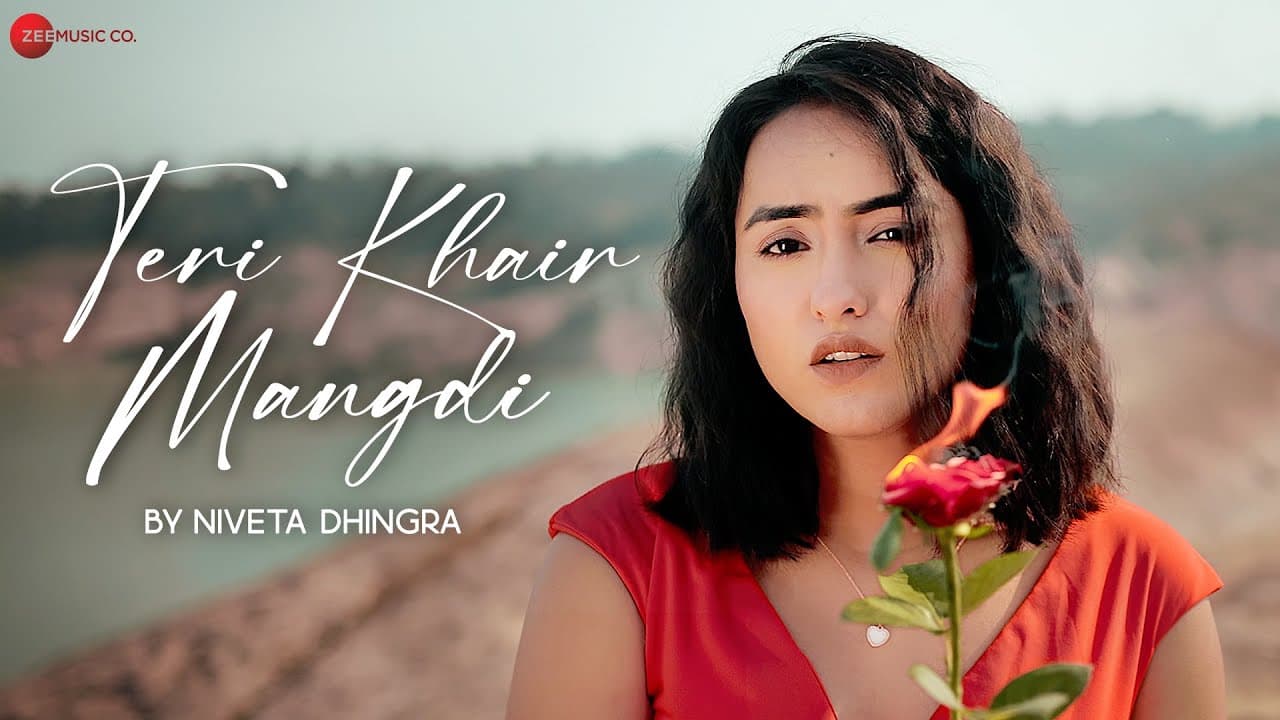 Teri Khair Mangdi by Niveta Dhingra | Harry Singh | Bilal Saeed