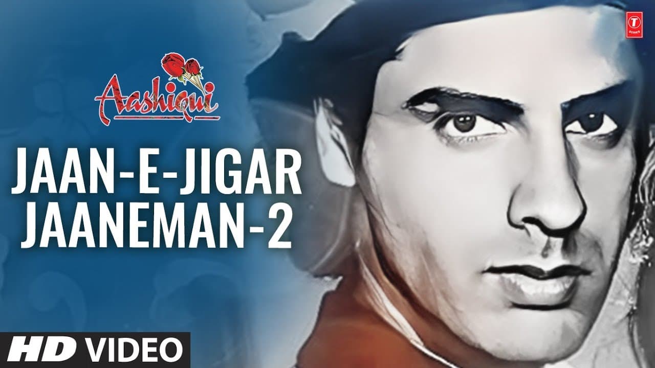 Jaan-E-Jigar Jaaneman - II (Full Song) | Aashiqui | Rahul Roy | Anu Agarwal