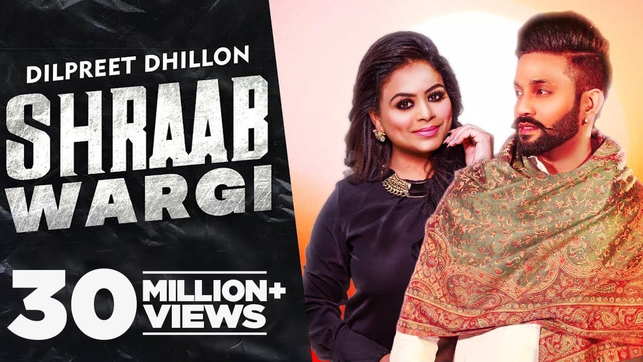 Dilpreet Dhillon | Shraab Wargi (Full Video) | Gurlej Akhtar | Desi Crew | Latest Punjabi Song 2021