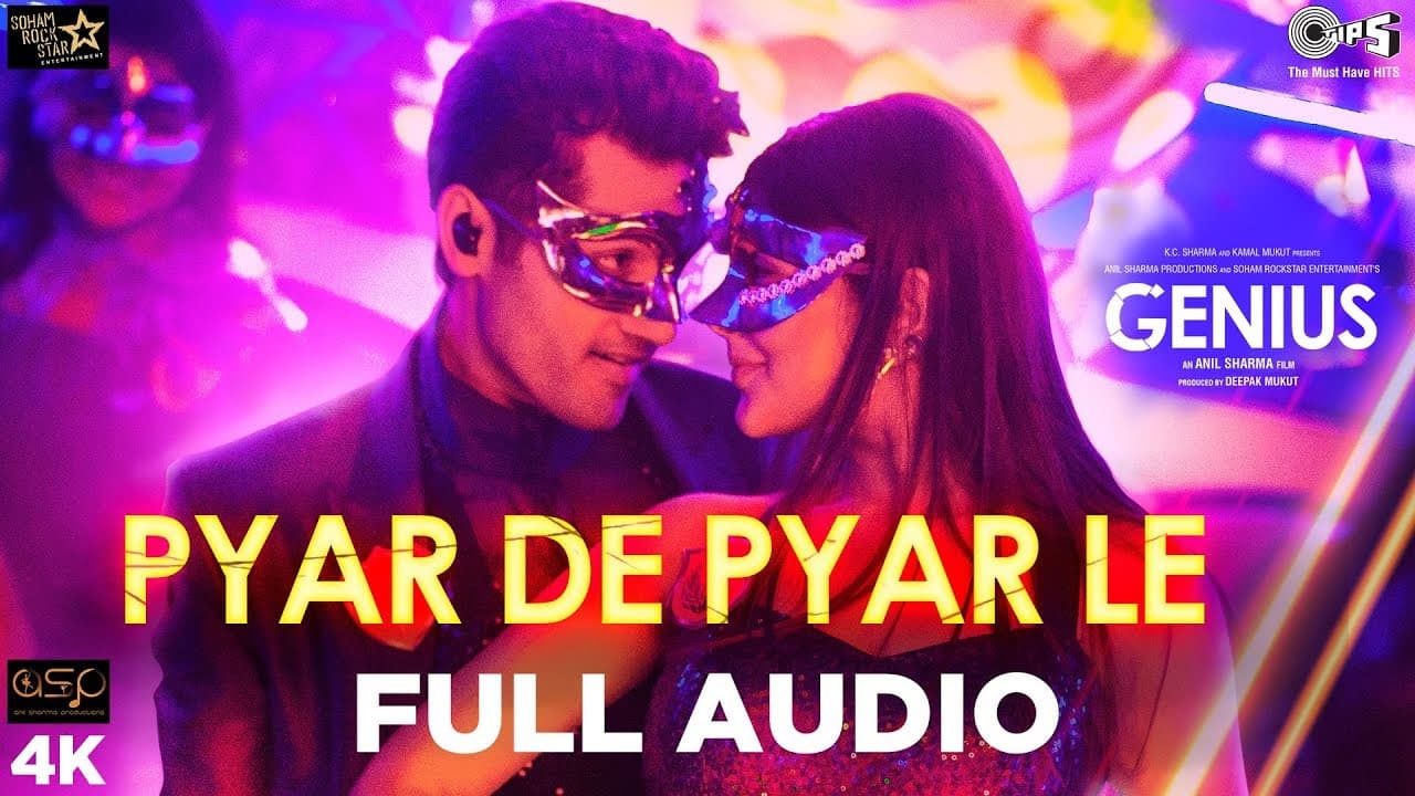Pyar De Pyar Le Full Audio Song - Genius | Utkarsh, Ishita | Himesh | Dev Negi, Ikka & Iulia