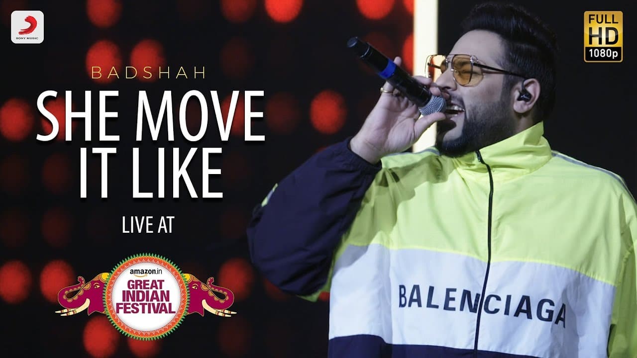 She Move It Like - Live @ Amazon Great Indian Festival | Badshah | O.N.E