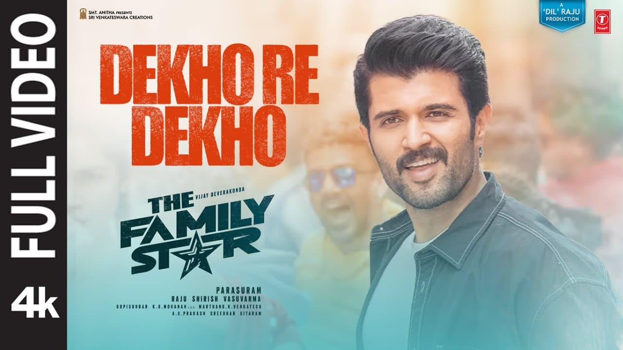 Dekho Re Dekho (Full Video): Vijay Deverakonda, Mrunal | Manan Bhardwaj, Gopi S | The Family Star