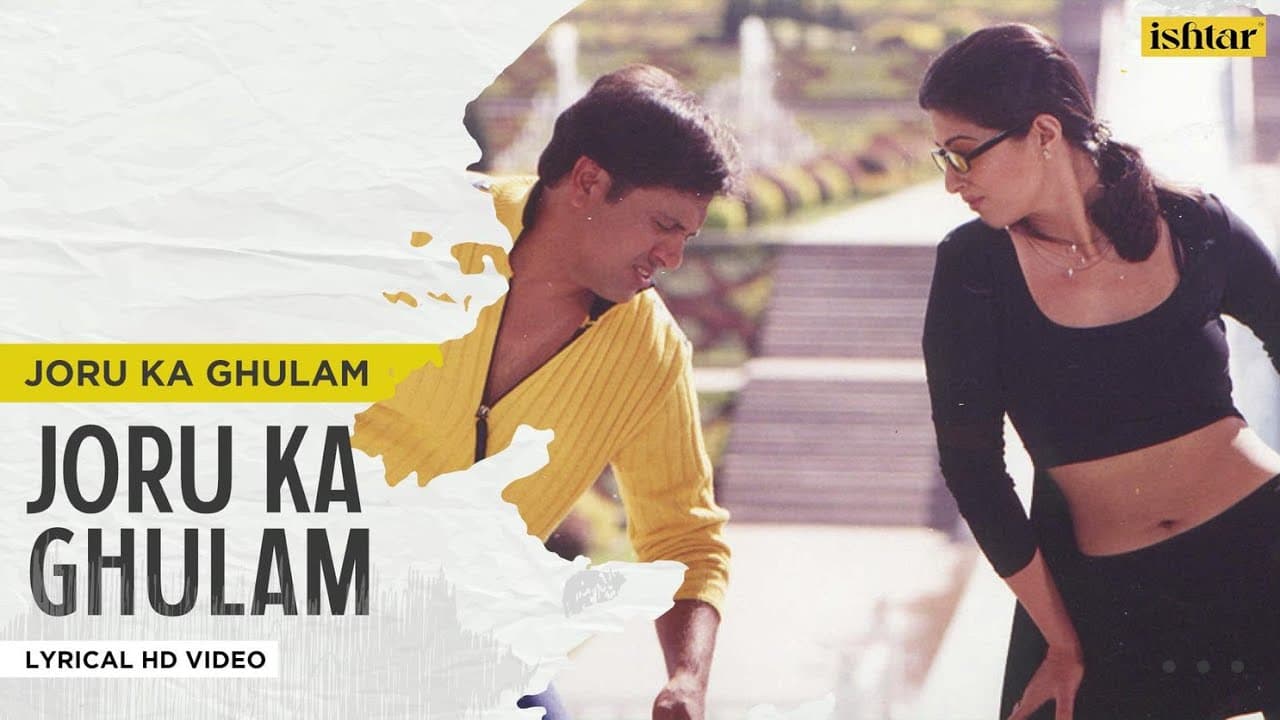 Joru Ka Ghulam | Lyrical Video | Govinda | Twinkle Khanna | Aades h Shrivastava | Abhijeet | Sunidhi