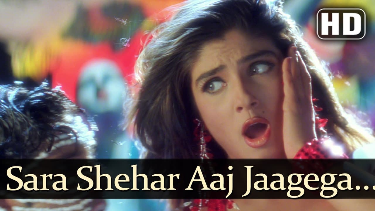Sara Shehar Aaj Jaagega (HD) - Ghulam-E-Mustafa Song - Raveena Tandon - Sunita Rao Hits