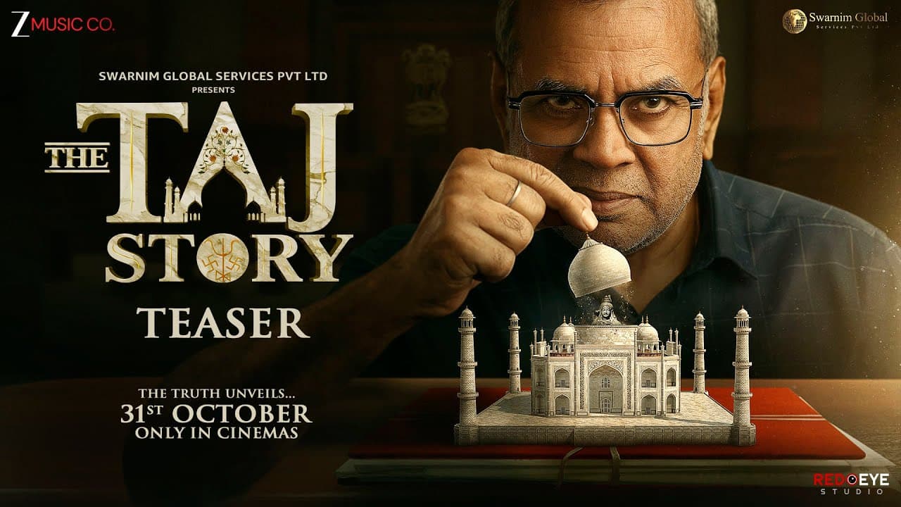 The TAJ Story - Official Teaser | Paresh Rawal, Zakir Hussain, Amruta K | Tushar A Goel | 31st Oct