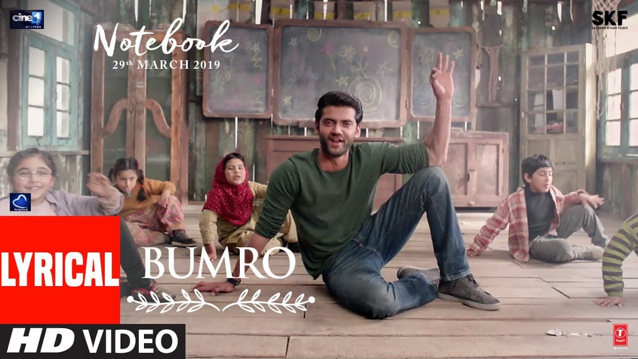 LYRICAL: Bumro Song | Notebook | Zaheer Iqbal & Pranutan Bahl | Kamaal Khan | Vishal Mishra