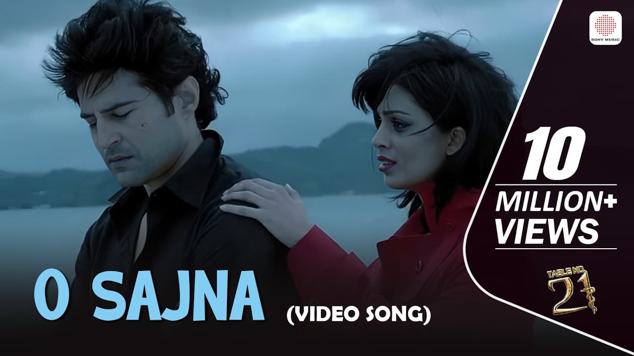 O Sajna (Video Song) | Table No.21 | Rajeev Khandelwal & Tena Desae