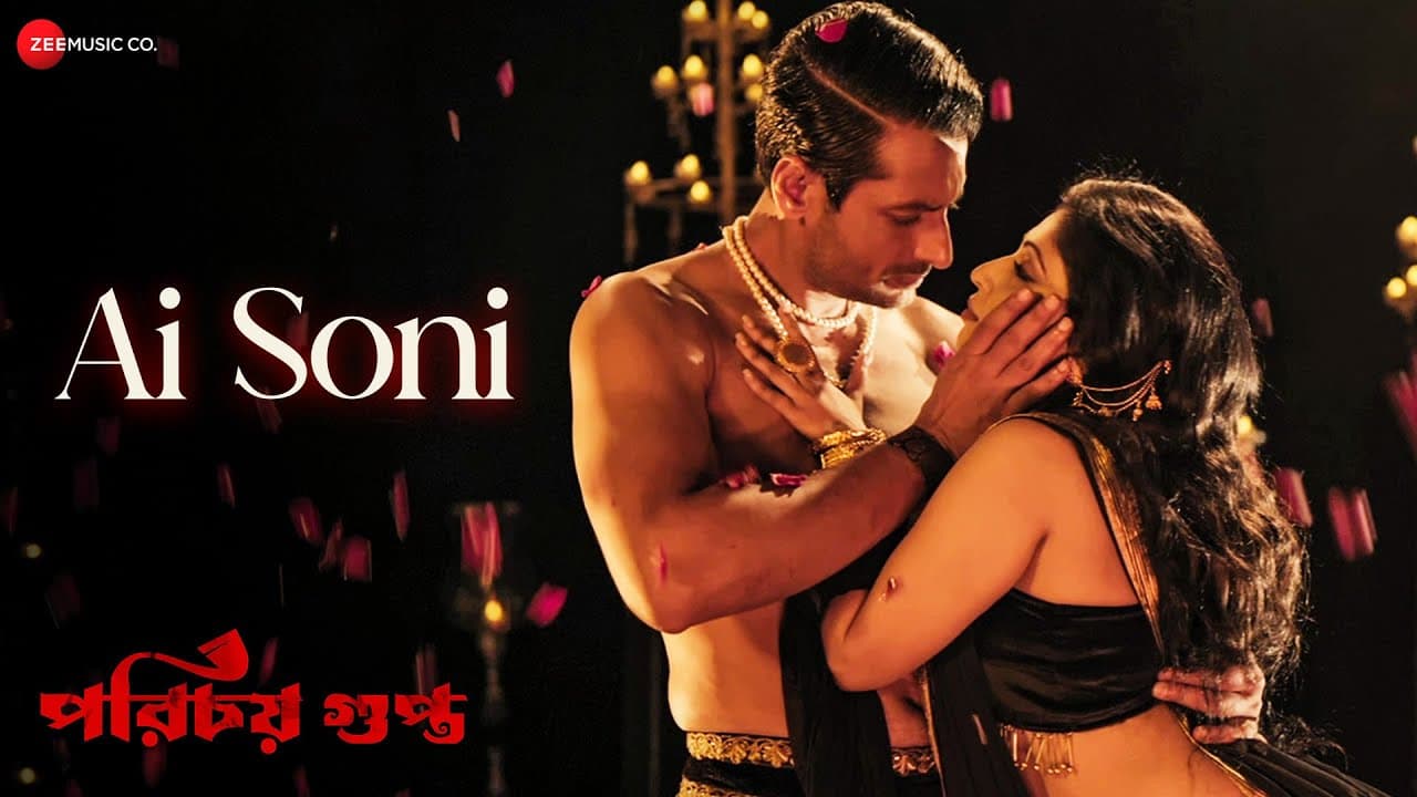 Ai Soni - Porichoy Gupta | Indraneil Sengupta, Ayantika Banerjee | Soumyojit Das, Anindita Deb