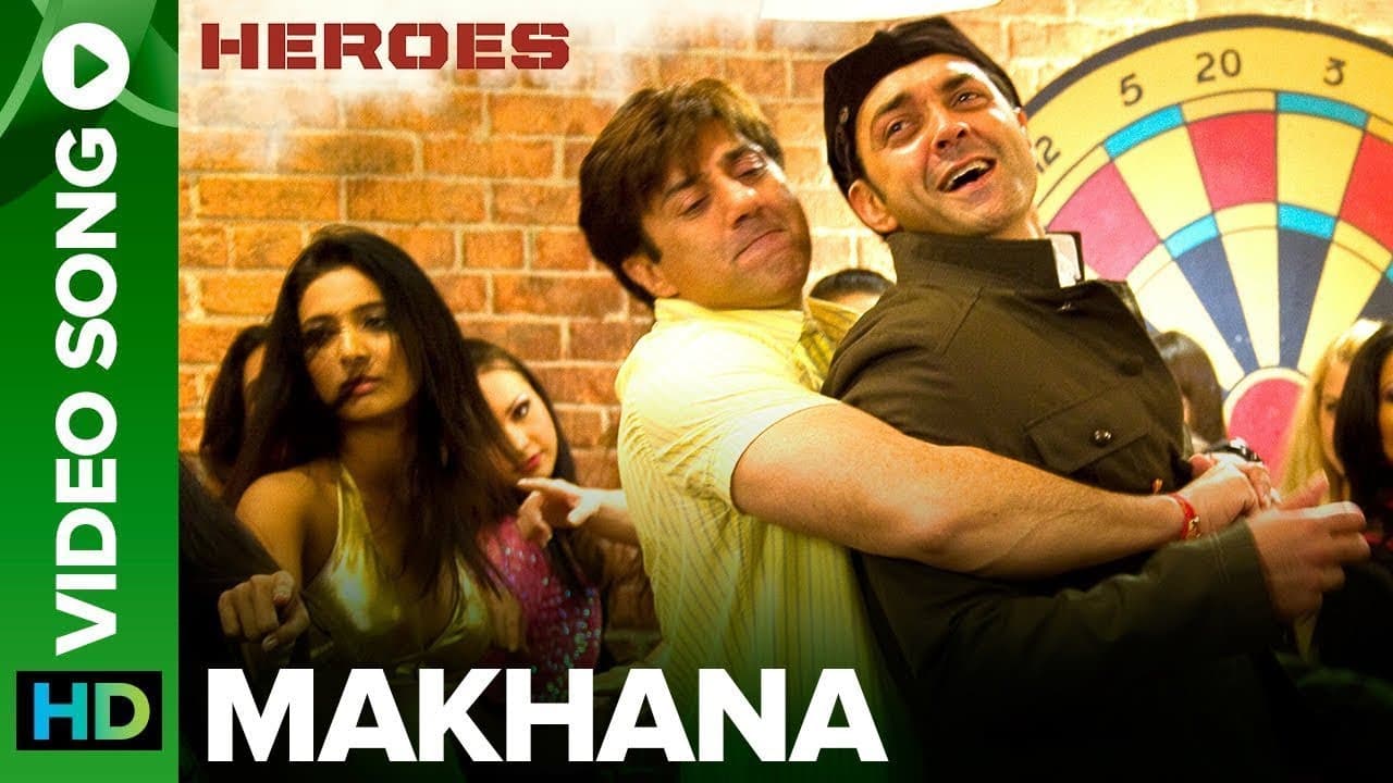 Makhana | Full Video Song | Heroes | Sunny Deol & Bobby Deol