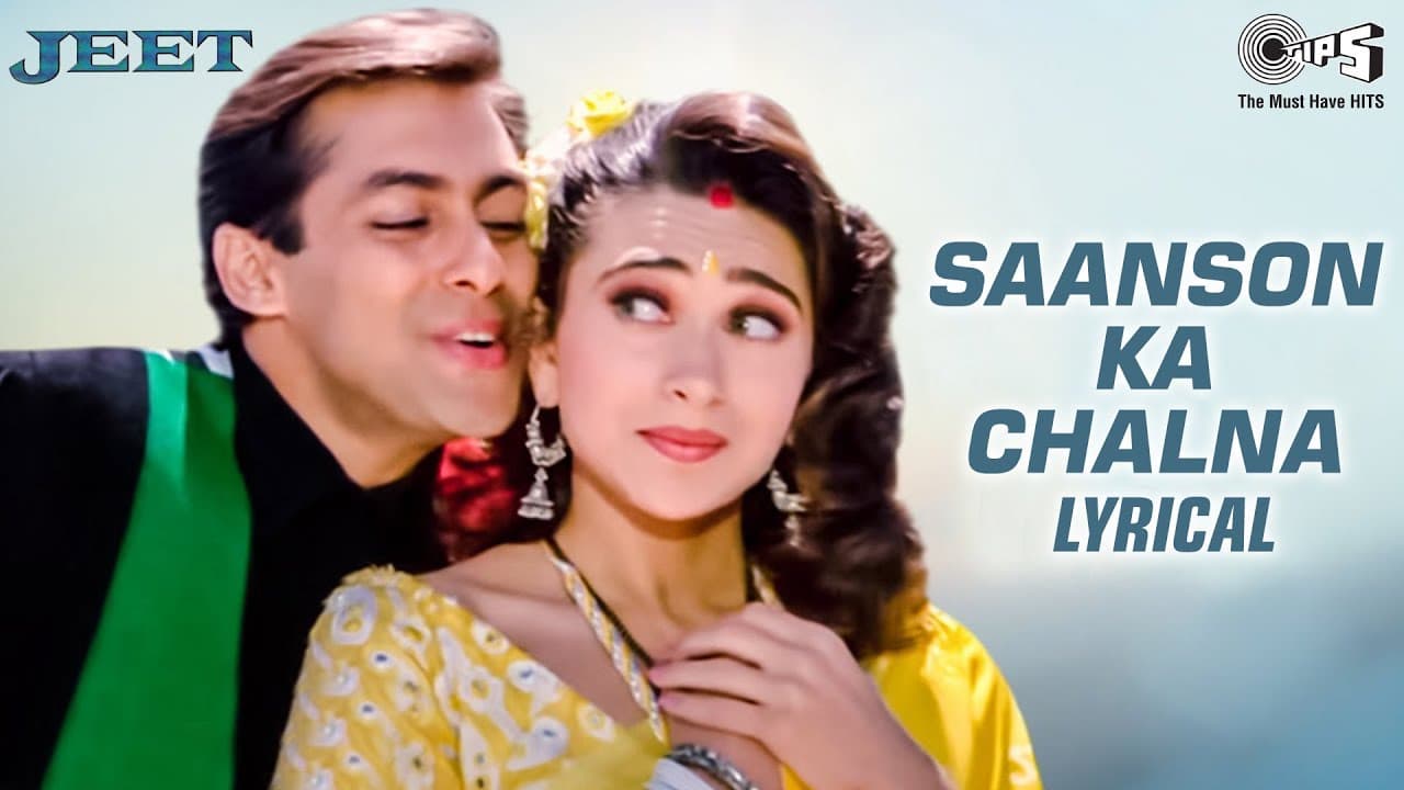 Saanson Ka Chalna - Lyrical | Salman Khan, Karisma Kapoor | Udit Narayan, Alka Yagnik | Jeet Movie