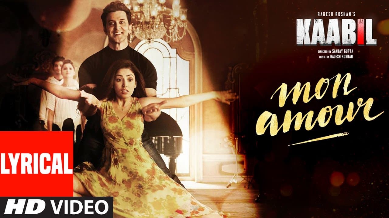 Mon Amour Song with LYRICS | Kaabil | Hrithik Roshan, Yami Gautam | Vishal Dadlani | Rajesh Roshan