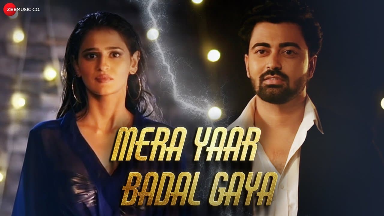 Mera Yaar Badal Gaya - Official Music Video | Utkarsh Singh, Prakriti Pavani