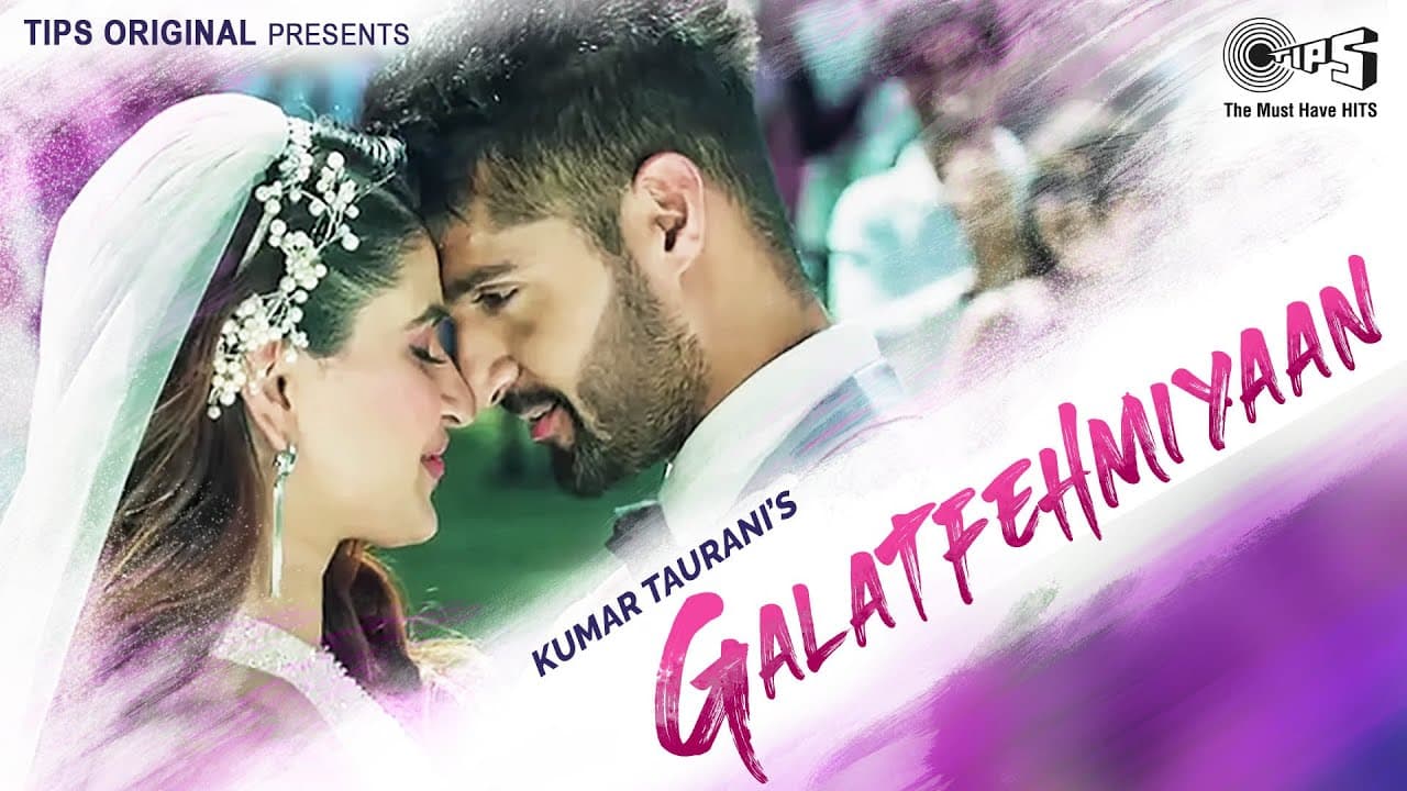 Galatfehmiyaan | Tanuj Virwani, Karishma Sharma | Bandish | Shameer T | Sameer A | Kavita G