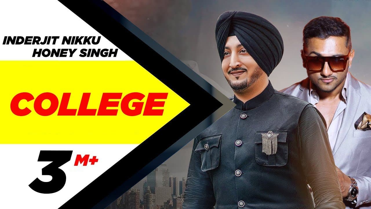 College (Full Video) | Inderjit Nikku Feat. Yo Yo Honey Singh | Latest Punjabi Song | Speed Records