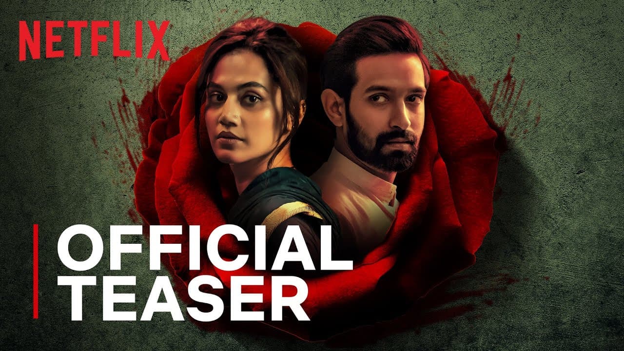 Official Teaser: Haseen Dillruba | Taapsee Pannu, Vikrant Massey, Harshvardhan Rane