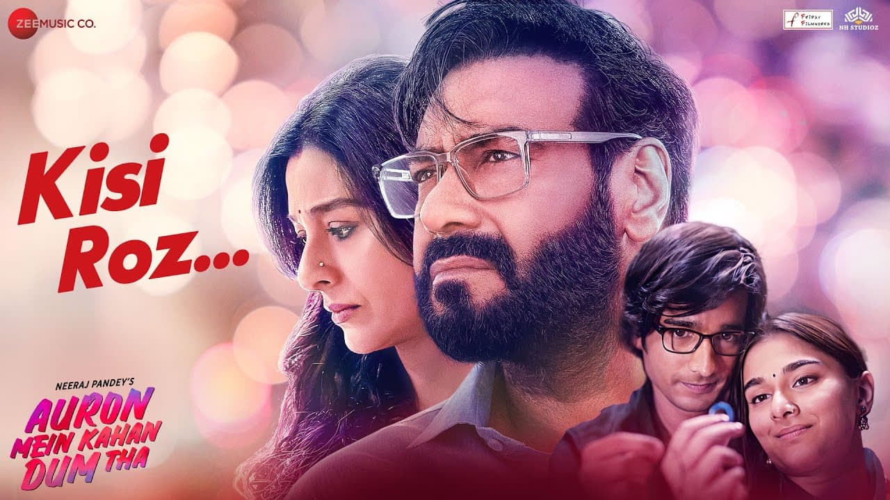 Kisi Roz - Auron Mein Kahan Dum Tha | Ajay D, Tabu, Shantanu, Saiee | Maithili T, MM Kreem, Manoj M