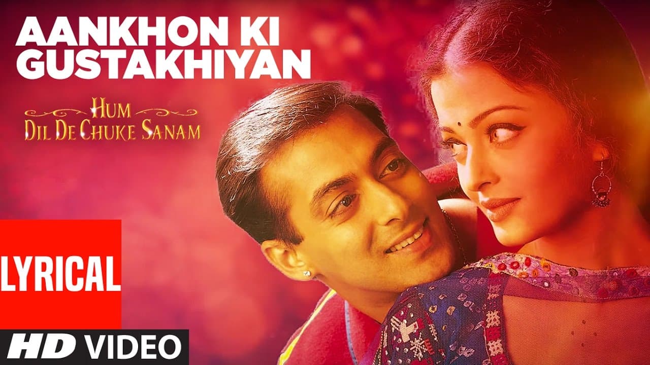Aankhon Ki Gustakhiyan Lyrical Video | Hum Dil De Chuke Sanam | Kumar Sanu.Kavita K|Aishwarya,Salman