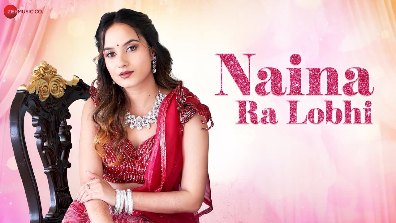 Naina Ra Lobhi - Official Music Video | Aakanksha Sharma | Kailash Rathi | Sashakta