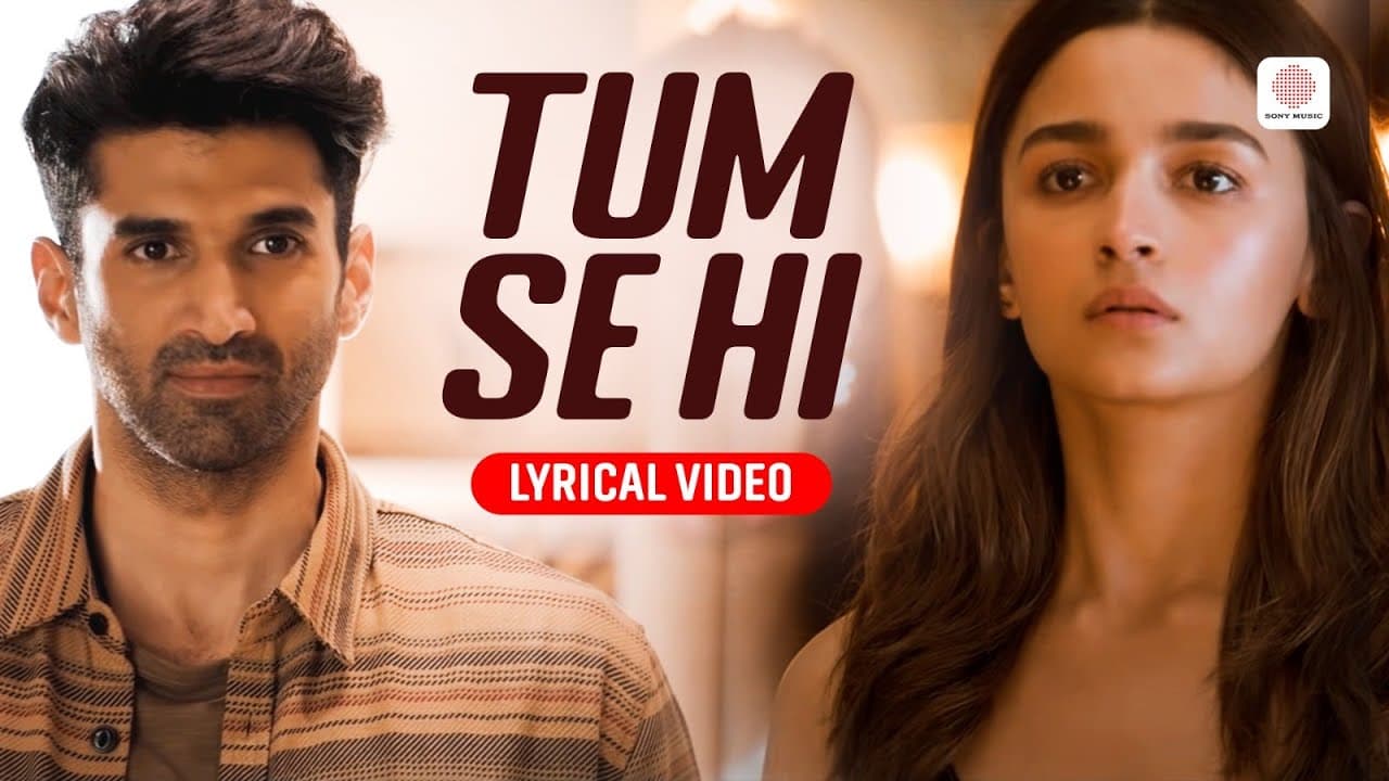 Tum Se Hi - Lyrical Video | Ankit Tiwari | Alia Bhatt | Adity Roy Kapoor | Sanjay Dutt | Sadak 2