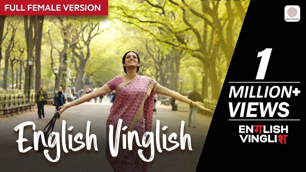 English Vinglish - Full Female Version | Amit Trivedi | Shilpa Rao