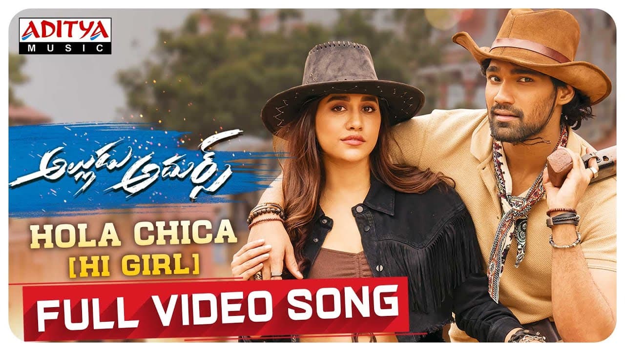 #AlluduAdhurs​ | Hola Chica Full Video Song | Bellamkonda Sreenivas | Nabha Natesh | DSP