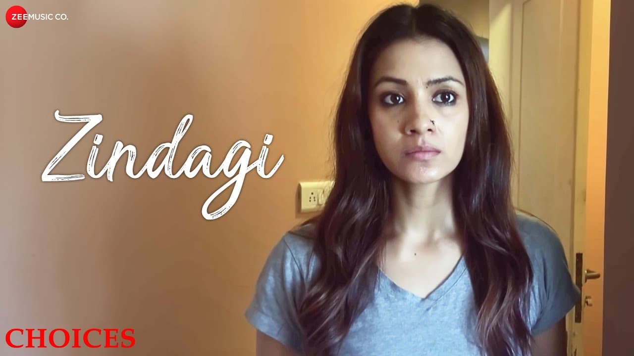 Zindagi | Choices | Indraneil Sen Gupta & Barkha Bisht | Raj Jyoti Konwar