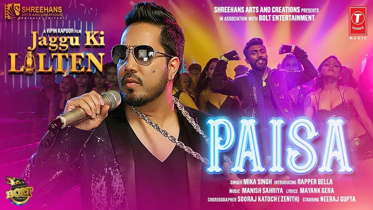 Mika Singh: Paisa (Video) Jaggu Ki Lalten | Bella, Namrita Malla, Vipin Kapoor, Neeraj Gupta