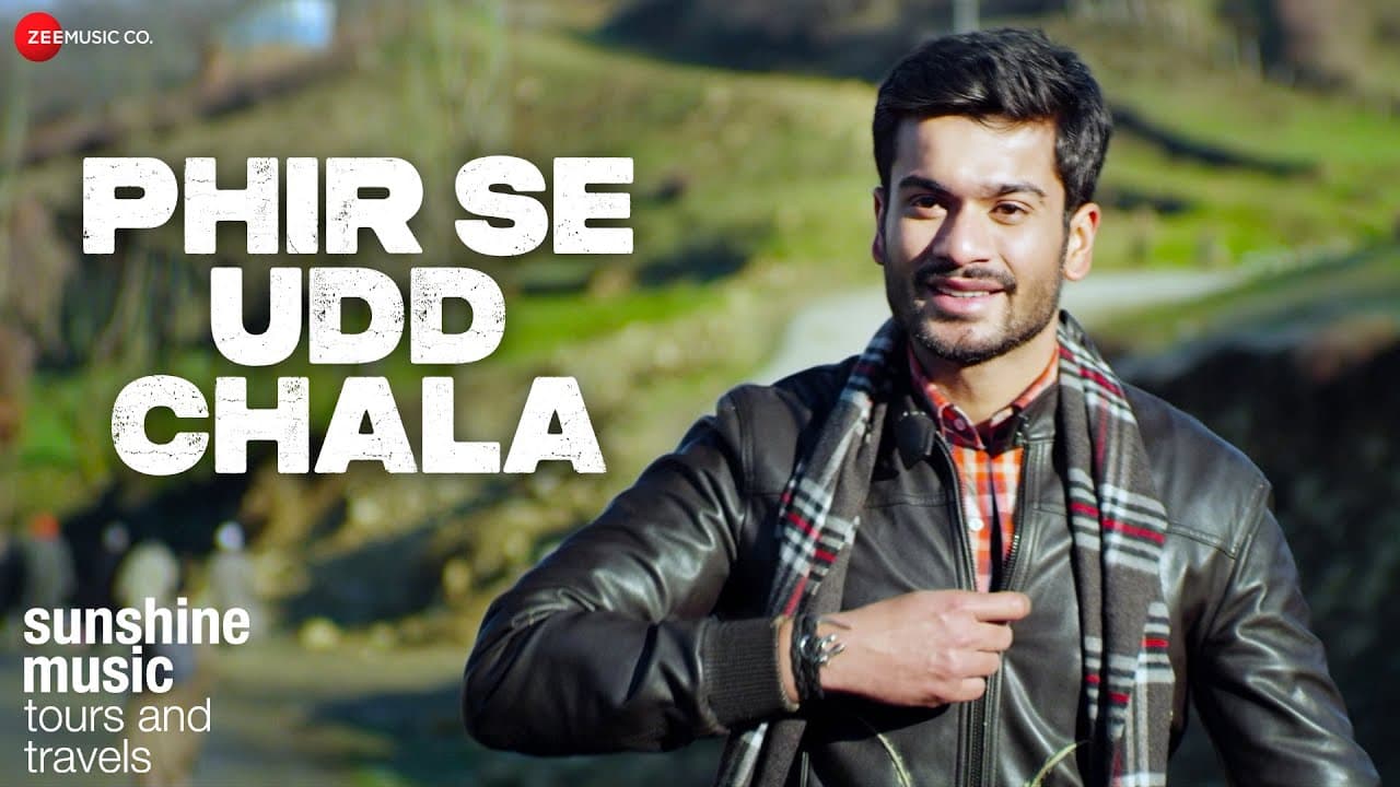 Phir Se Udd Chala | Sunshine Music Tours & Travels | Sunny Kaushal | Siddharth Basrur | Adam & Eddie