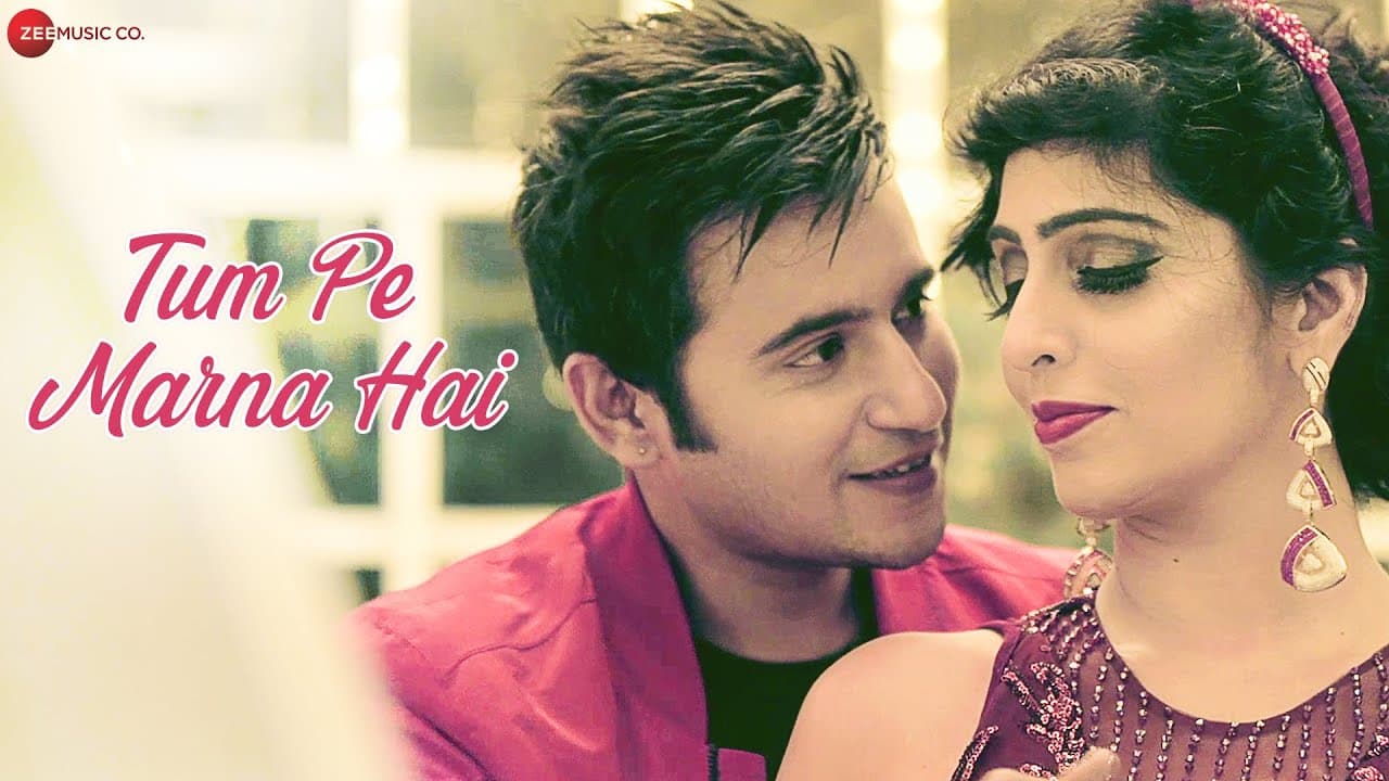 Tum Pe Marna Hai - Official Music Video | Aaditya Singh Rajput | Shweta Kothari | Aaman Trikha