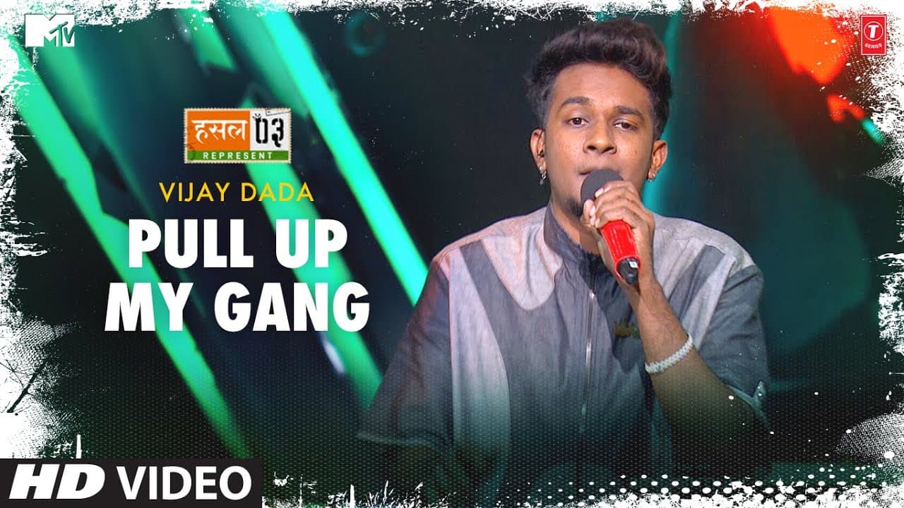 Pull Up My Gang: Vijay Dada, Karan Kanchan | Mtv Hustle Season 3 REPRESENT | Hustle 3.0