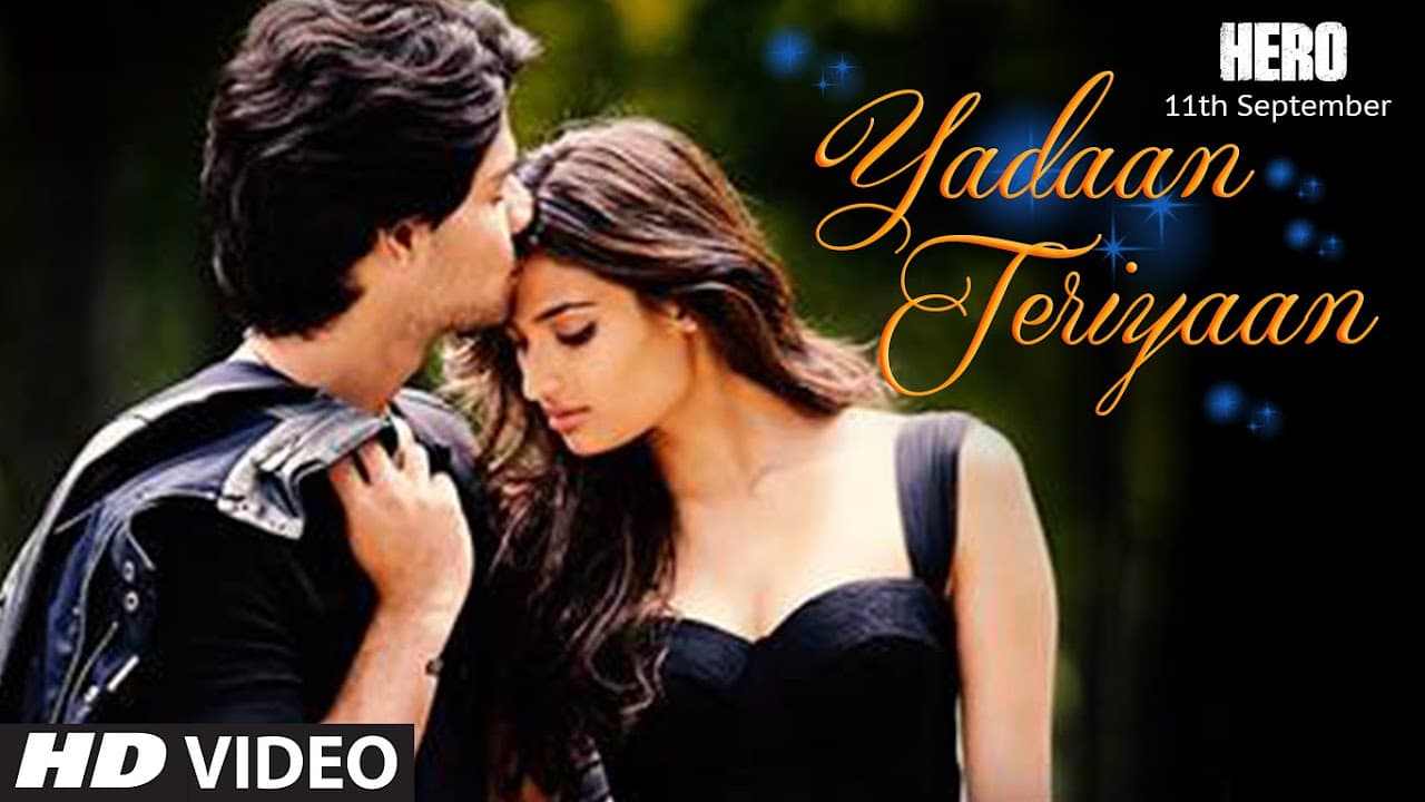 Yadaan Teriyaan VIDEO Song - Rahat Fateh Ali Khan | Hero | Sooraj, Athiya | T-Series