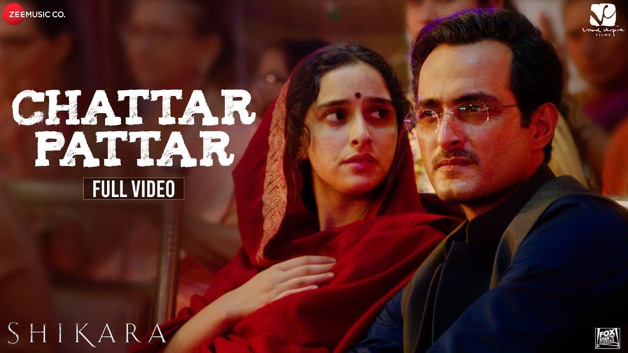 Chattar Pattar - Full Video | Shikara | Aadil & Sadia | Mika Singh | Rohit Kulkarni | Raqueeb Alam