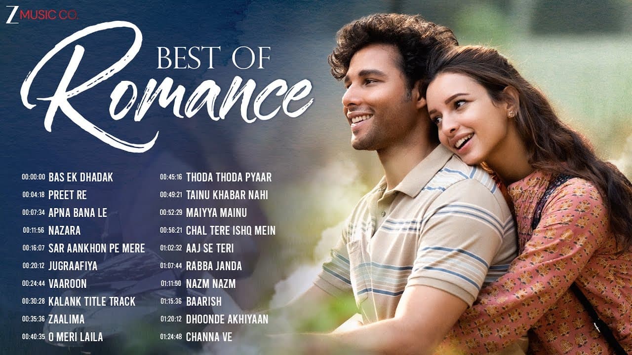 Best of Romance – All Time Superhit Love Songs | Bas Ek Dhadak, Preet Re, Apna Bana Le & More