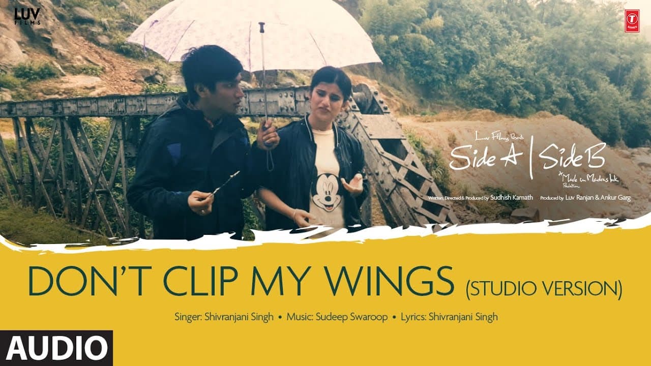 Don’t Clip My Wings (Studio Version) Audio | Side A Side B | Shivi, Sudeep Swaroop | Sudhish Kamath