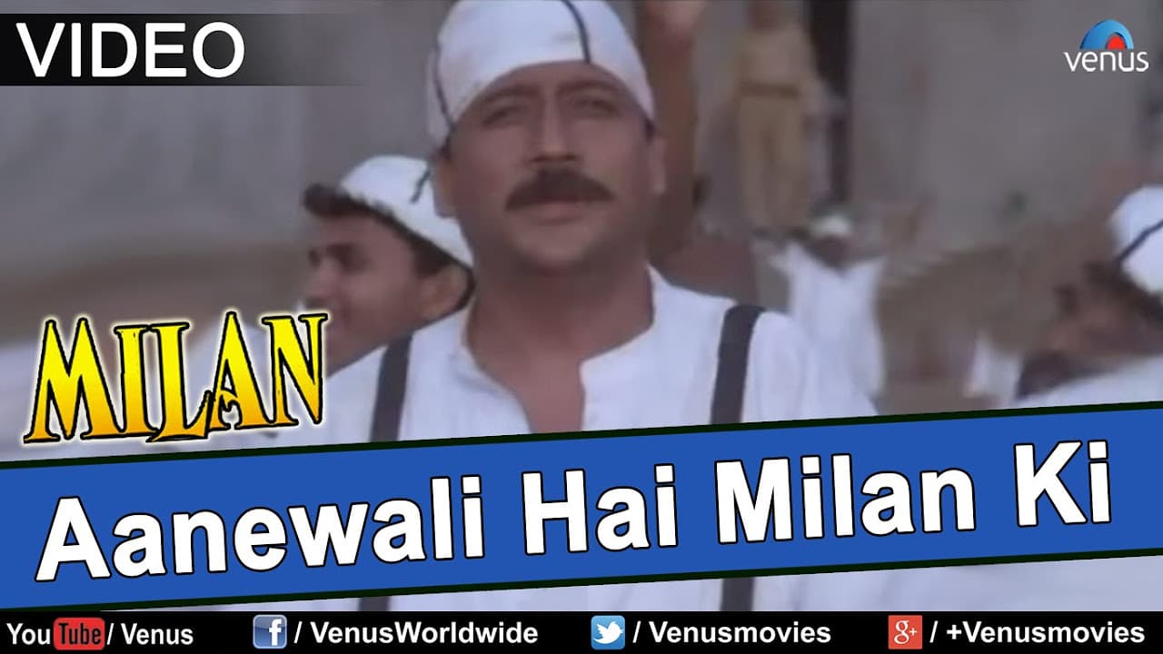 Aanewali Hain Milan Ki (Milan)