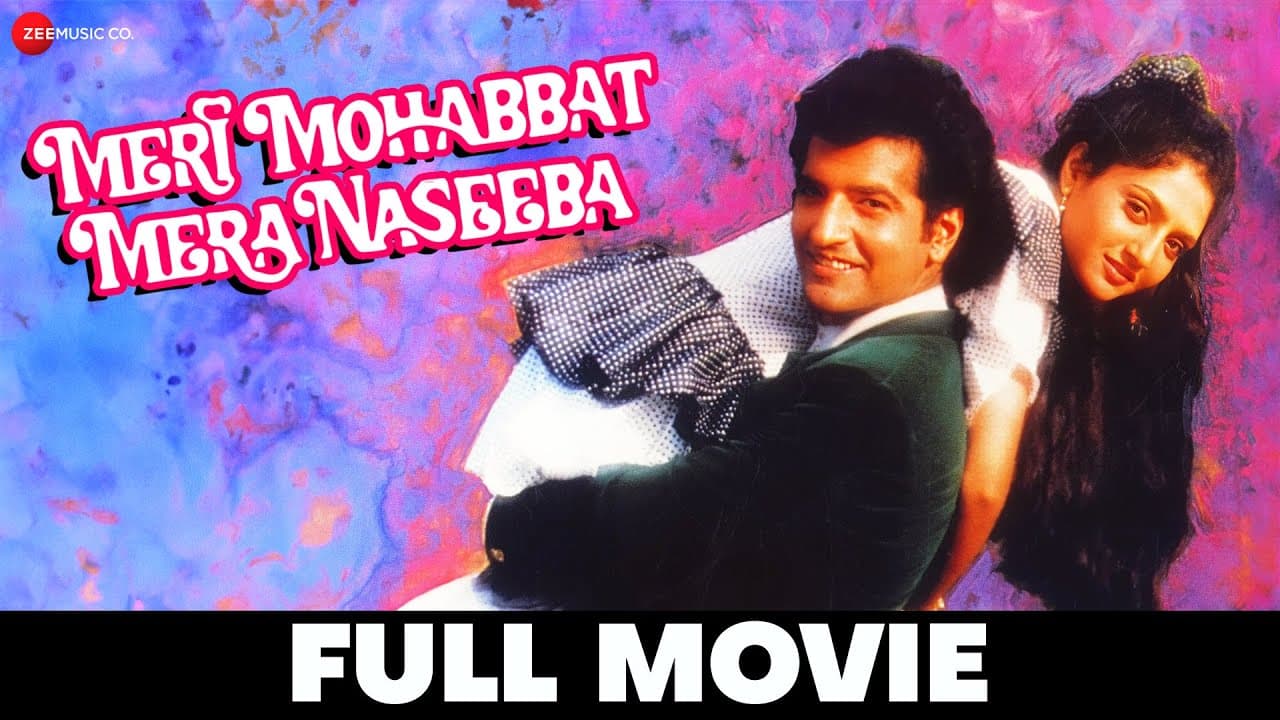 मेरी मोहब्बत मेरा नसीबा Meri Mohabbat Mera Naseeba (1995) - Full Movie | Ravi Behl & Puneet Issar