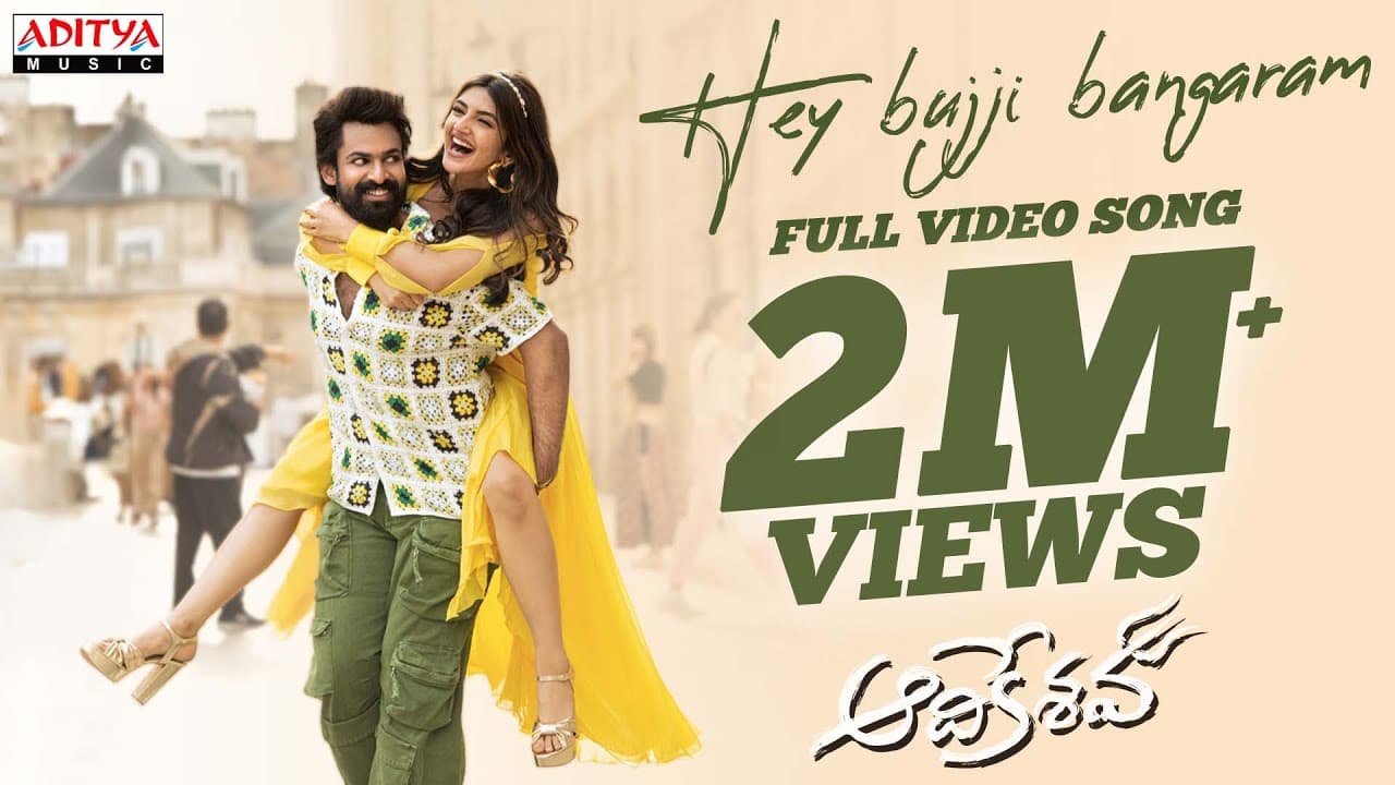 Hey Bujji Bangaram Full Video Song | Aadikeshava | Panja Vaisshnav Tej, Sreeleela | GV Prakash Kumar