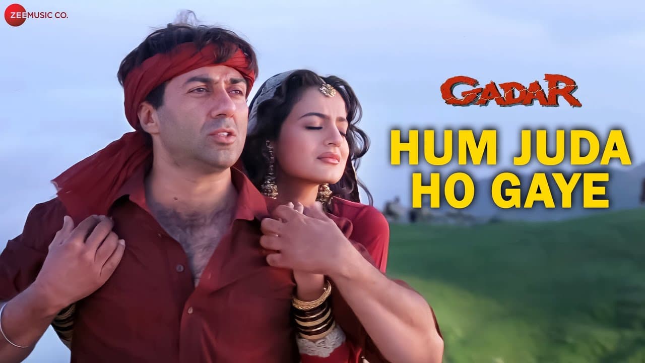 Gadar - Hum Juda Ho Gaye - Full Song Video | Sunny Deol - Ameesha Patel - HD