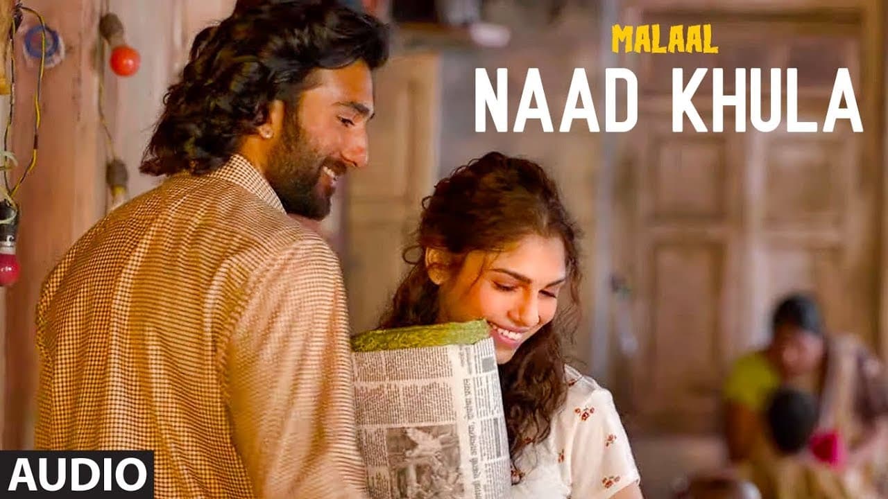 Full Audio: NAAD KHULA | Malaal | Sharmin Segal | Meezaan | Shreyas Puranik