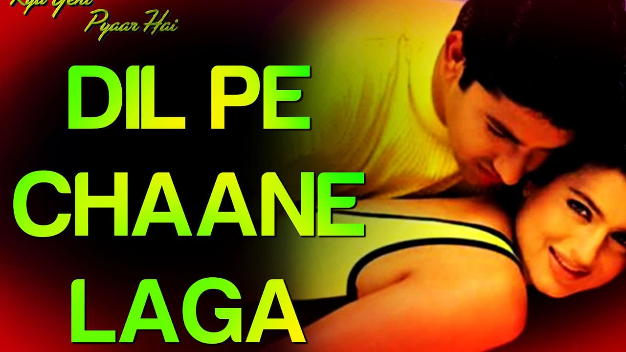 Dil Pe Chaane Laga -  Kya Yehi Pyaar Hai | Aftab & Ameesha Patel | Sunidhi Chauhan & K.K.