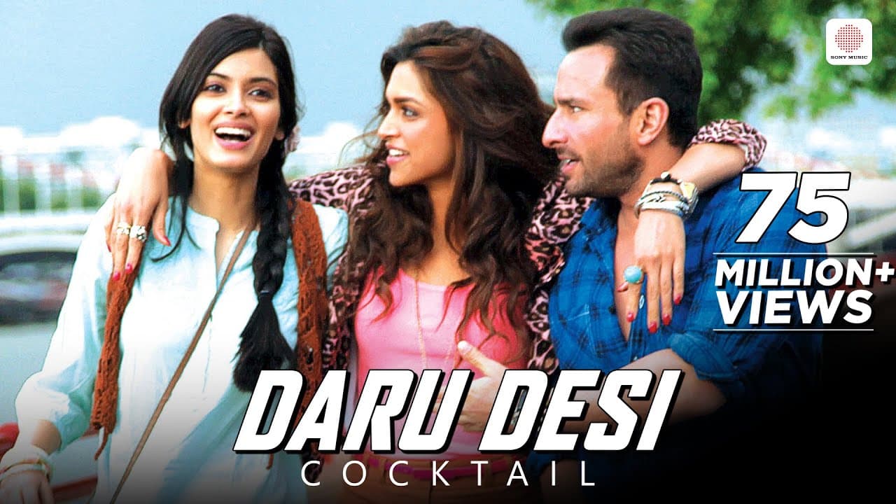 Daru Desi - Full Video Song | Cocktail | Saif Ali Khan, Deepika Padukone & Diana Penty | Pritam