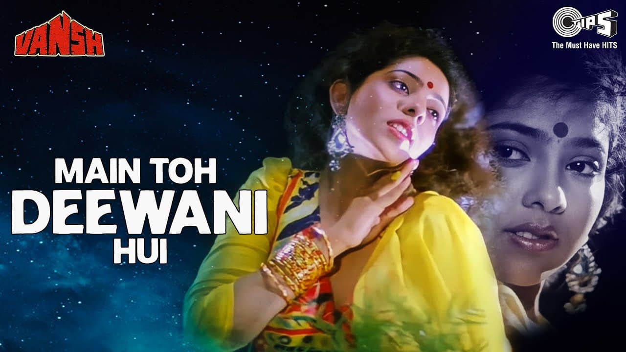 Main Toh Deewani Hui | Vansh | Lata Mangeshkar, Suresh Wadkar | Sudesh Berry | Priyanka | 90's Hits