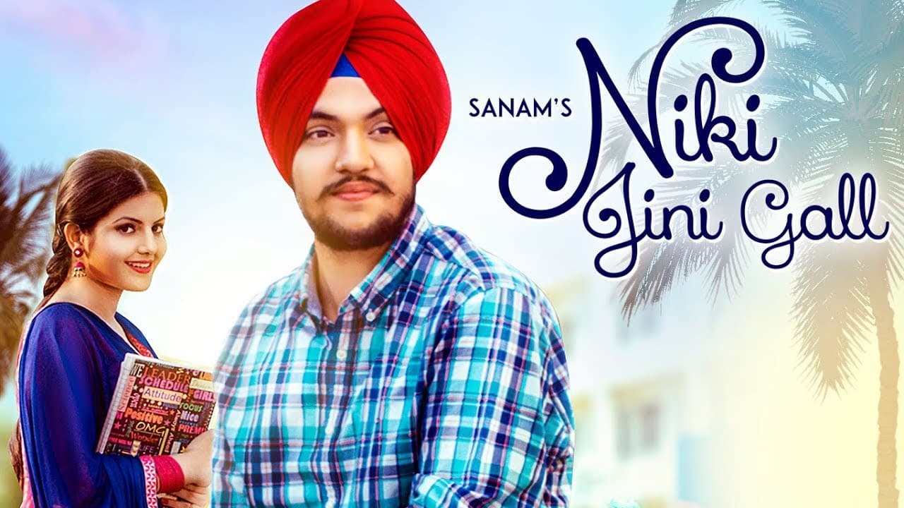 Niki Jini Gall: Sanam (Full Song) Desi Routz | Latest Punjabi Songs 2018