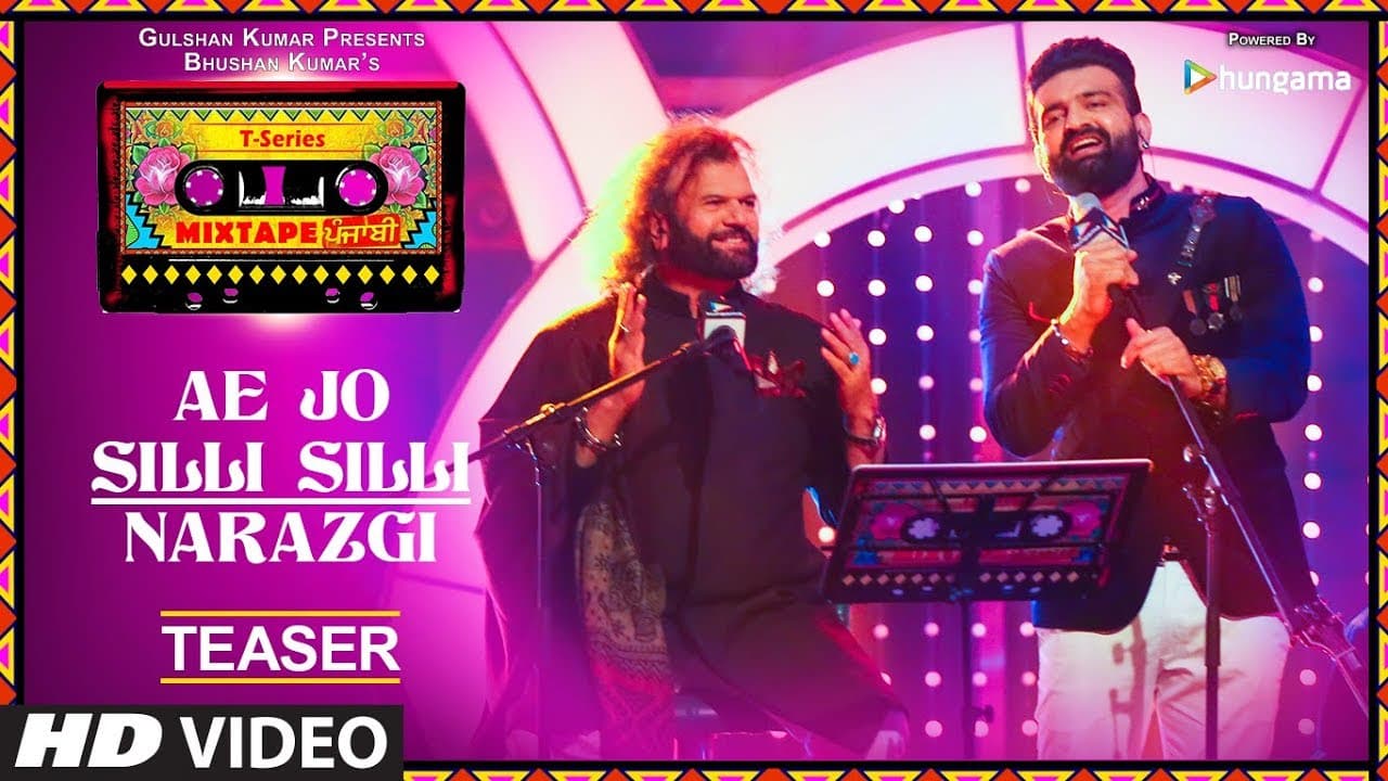 T-Series Mixtape Punjabi: Ae Jo Silli Silli / Narazgi (Teaser) | Hans Raj Hans & Navraj Hans